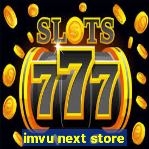 imvu next store